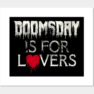 DOOMSDAY Is For Lovers Posters and Art